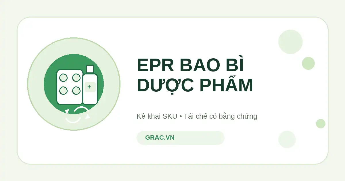 EPR bao bì dược phẩm